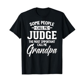 Fathers Day Gift for a Judge Grandpa T-Shirt