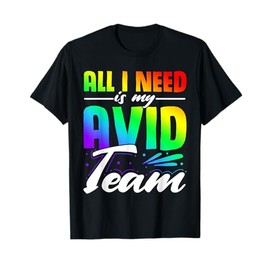 AVID Teacher Appreciation Avid Team Accessories Men Women T-Shirt