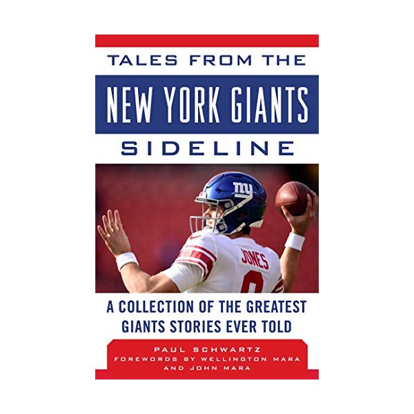 Tales from the New York Giants Sideline: A Collection of