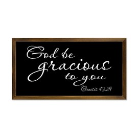 Genesis 43:29 God Be Gracious to You Wood Sign With Frame Verse Saying Rustic Wooden Framed Hanging Wall Art Craft Plaque for Office Living Room Bedroom Classroom New Home Decoration 22x12in