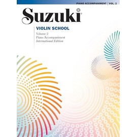 Suzuki Violin School Piano Accompaniment Volume 2 International Edition: Piano Part (The Suzuki Method Core Materials)
