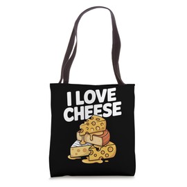 I Love Cheese Funny Cheese Enthusiast Humor Tote Bag