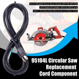 95104L Circular Saw Replacement Cord Component- Heavy Gauge power cord fit for SKILSAW Worm Drive Models SPT77W SPT78W SPT70WM SPT78MMC SPT70V SPT55 and HD77-02 Heavy Duty Wire Cords for Power Tools