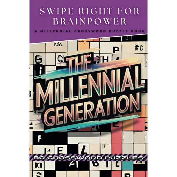 Swipe Right for Brainpower - A Millennial Crossword Puzzle Book: