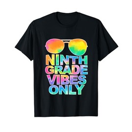 Ninth Grade Vibes Only Sunglasses Back To School Tie Dye T-Shirt