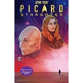 Star Trek: Picard-Stargazer: Picard-Stargazer
