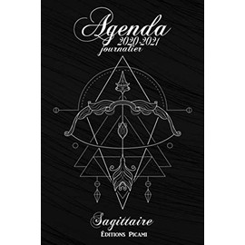 Agenda Scolaire 2020 2021 Journalier: Agenda Scolaire Thème Horoscope signe du Sagittaire | Format A5 | Idéal Rentrée Étudiants Primaire , Collège et ... | Le Cadeau Idéal pour bien commencer l'année