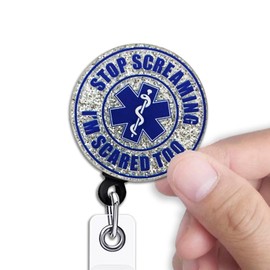 KANGYUSO Funny Paramedic Retractable Badge Reel, Stop Screaming I'm Scared Too Silver Glitter Badge Reel with Clip, Paramedic Gifts, Funny ID Card Holder Gifts for EMT EMS ER Nurse Medical Assistant