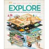 Explore: A Collection of Maps and Diagrams That Explain the
