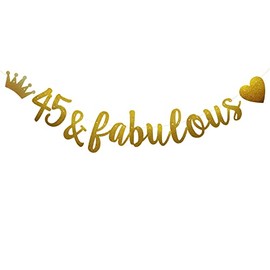 45 & Fabulous Banner, Pre-Strung, Funny Gold Paper Glitter Party Decorations for 45th Birthday Party Supplies, Letters Gold,ABCpartyland