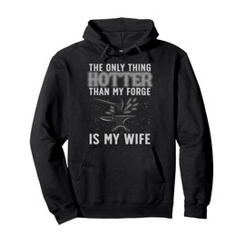 Funny Blacksmith Art For Men Boys Blacksmithing Tool Forging Pullover Hoodie