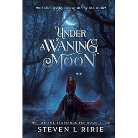 Under a Waning Moon (As the Starlings Fly)