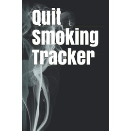Quit Smoking Tracker: Logbook to help you quit smoking and behavioral monitoring ,6 x 9 inches, 115 pages.