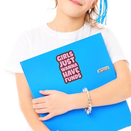 Girls Just Wanna Have Funds Sticker Decal Notebook Car Laptop 5.5"x3.5" (Color)