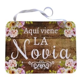 Letrero  Aquí Viene La Novia  Boda Pajecito
