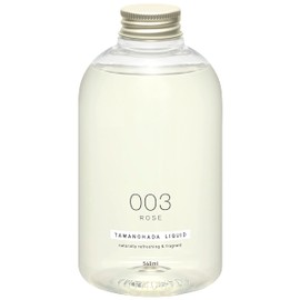 TAMANOHADA LIQUID 003 ROSE(ローズ) 540ml