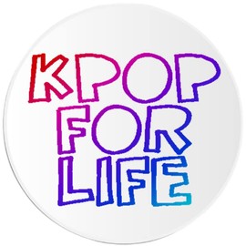 Kpop for Life - 3 Pack Circle Stickers 3 Inch - K Pop Korean Music Fan