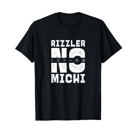 Japanese Rizzler No Michi | Rizz Rizzler T-Shirt