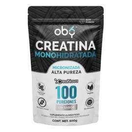 Creatina Monohidratada y Micronizada Polvo | 100% Alta Pureza Certificada | Sin Sabor, Disuelve rápido, Scoop Dosificador | Pre Entreno Gym workout Oby Vitaminas Mujer Y Hombre | 100 Porciones - 500g