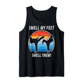 Cool Karate Gifts For Boys Girls Funny Smell My Feet Karate Tank Top