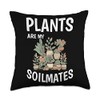 Plants Are My Soil Mates Throw Pillow, 18x18, Multicolor