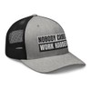 RIVEMUG Nobody Cares Work Harder Curved Bill Trucker Hat Mid