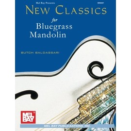 Mel Bay New Classics for Bluegrass Mandolin