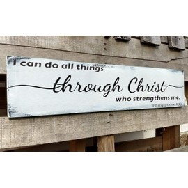 Farmhouse Prayer Sign, I Can Do All Things Through Christ Who Strengthens Me, Rustic Wooden Wall Decor Sign, Scripture Wall Art, Scripture Plaques Bible Quotes 4x16 Inch
