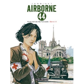 Airborne 44: Band 4: Verbundene Schicksale