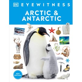 Eyewitness Arctic and Antarctic