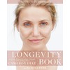 The Longevity Book: The Science of Aging, the Biology of