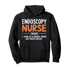 Cute Endoscopy Nurse Nursing Define Gastroenterology Nurses Pullover Hoodie