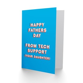 Artery8 Father's Day Card From Tech Support Daughter Fun Funny Cheeky Humour Joke For Him Dad Father Greeting Card