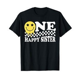 One Happy Dude Sister Of First 1st Birthday Boy Smile Face T-Shirt