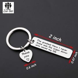 Zuo Bao Organ Donor Gift Organ Donation Awareness Kidney Donor Thank You Gift The Greatest Hero I Never Knew Was The Organ Donor Who Saved My Life Keychain Donor Appreciation (Greatest Hero K)