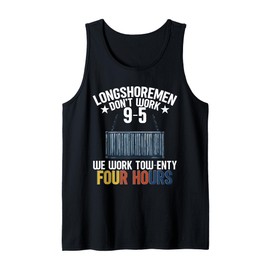 Longshoreman, Cargo Ship Loader, Dockworker & Stevedore Tank Top