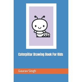 Caterpillar Drawing Book For KIds