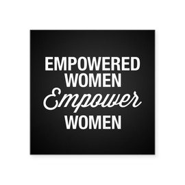 CafePress Empowered Women Empower WOM Square Sticker 3 X 3 Square Bumper Sticker Car Decal