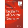 Durability of Concrete Structures (Volume 16)