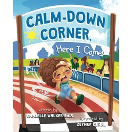 Calm-Down Corner, Here I Come!