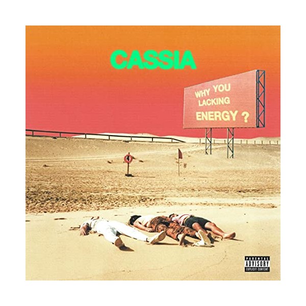 Why You Lacking Energy? [VINYL] by Cassia [Vinyl]