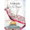 A Miracle: The Story of Isa ibn Maryam (AS)