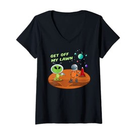 Womens Mars Alien Get Off My Lawn Funny Laser Gun Astronaut Planet V-Neck T-Shirt
