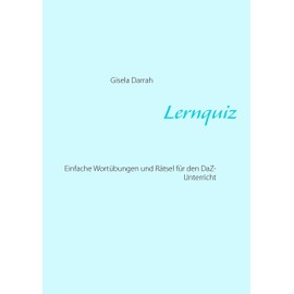 Lernquiz: Einfache Wortübungen und Rätsel für den DaF-Unterricht