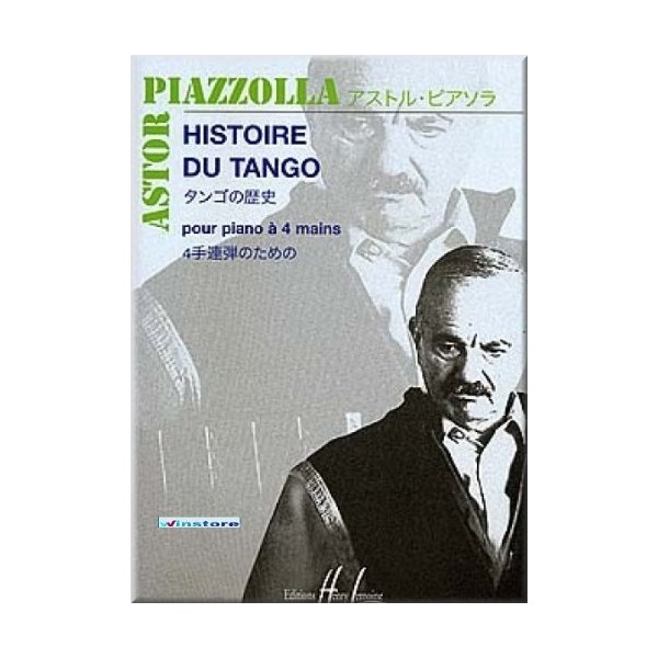 Astor Piazz Olla – Histoire Du Tango – Piano Sheet