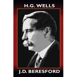 H.G. Wells: A Critical Study