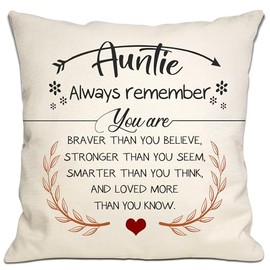 Auntie Always Remember You Are Braver Than You Believe Loved More Than You Know Cushion Cover Inspirational Gift for Auntie Aunt from Niece Nephew Aunt Birthday Mother's Day (auntie-1)