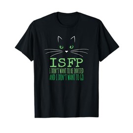 Sarcastic Introvert Cat Lover Gift Snarky Cat Lady Meme ISFP T-Shirt