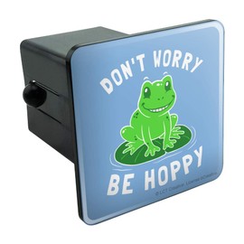 GRAPHICS & MORE Don't Worry Be Hoppy Frog Funny Humor Tow Trailer Hitch Cover Plug Insert