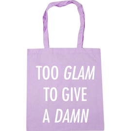 Hippowarehouse Too glam to give a damn Tote Shopping Gym Beach Bag 42cm x38cm, 10 litres